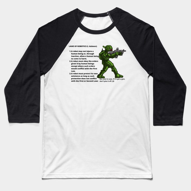 Asimov's Laws of Robotics Baseball T-Shirt by TJManrique